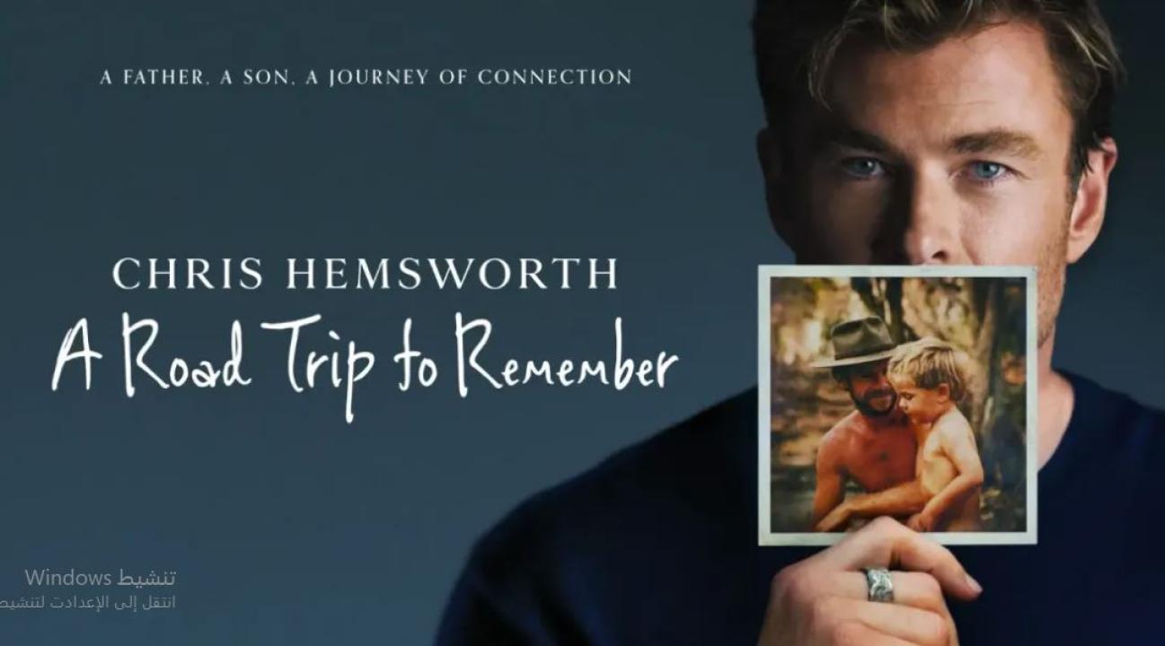 مشاهدة فيلم Chris Hemsworth A Road Trip to Remember 2025 مترجم